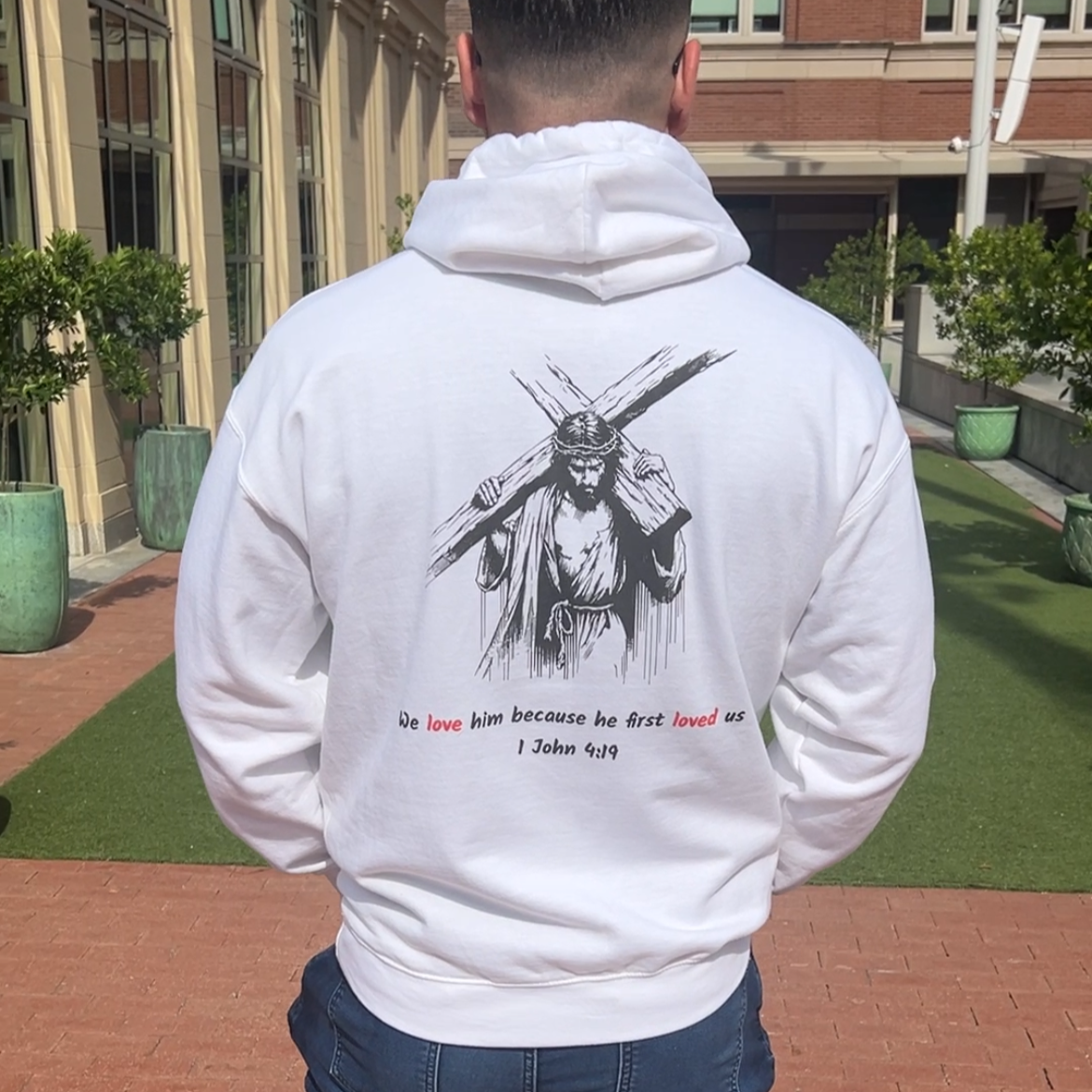 Jesus Cross/1 John 4:19 White Beloved Hoodie